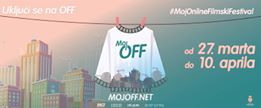 Prvi besplatni filmski festival MOJ OFF