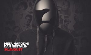 Međunarodni dan žrtava prisilnih nestanaka – 30. avgust