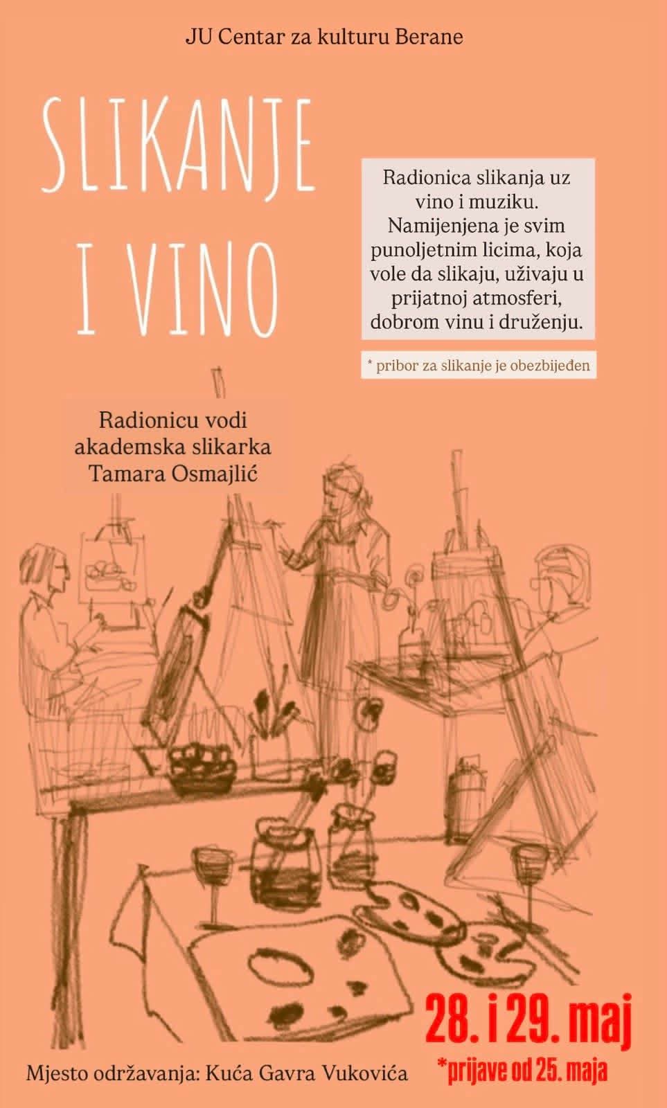slikanje i vino Berane, likovna radionica, Centar za kulturu Berane, umjetničke radionice, Tamara Osmajlić, kulturni događaji Berane