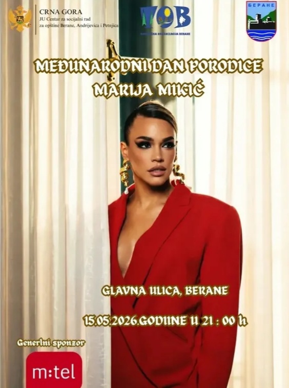 Marija Mikić Berane, koncert Berane 2026, Međunarodni dan porodice, događaji Berane, koncerti Crna Gora, Glavna ulica Berane