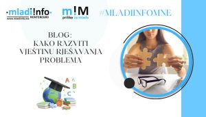 BLOG: Kako razviti vještinu rješavanja problema