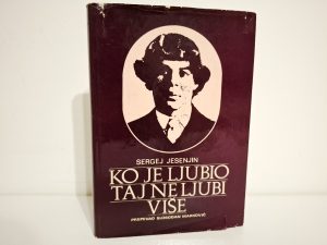 Šta pročitati: “Ko je ljubio taj ne ljubi više”, Sergej Jesenjin