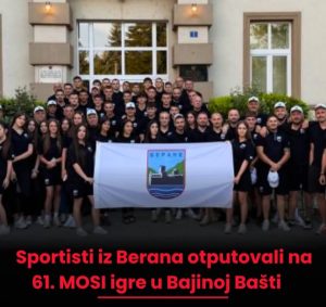 Berane ispratilo sportiste na MOSI igre