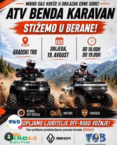 Benda ATV karavan stiže u Berane 19. avgusta