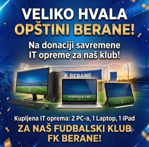 Nova IT oprema za FK Berane