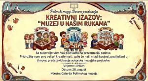 Kreativni izazov “Muzej u našim rukama” 28. avgusta