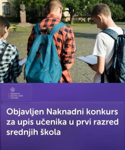 Objavljen naknadni konkurs za upis u srednje škole