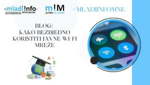BLOG: Kako bezbjedno koristiti javne Wi-Fi mreže