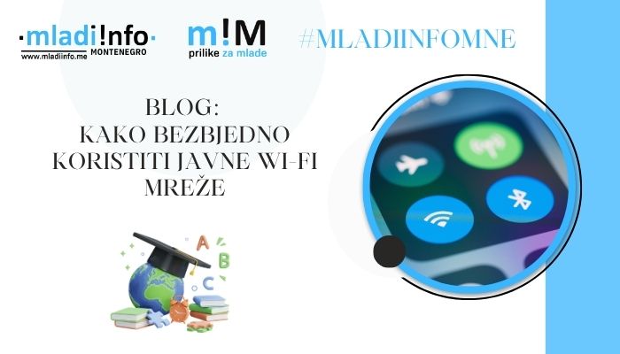 Kako bezbjedno koristiti javne Wi-Fi mreže