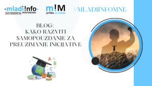 BLOG: Kako razviti samopouzdanje za preuzimanje inicijative