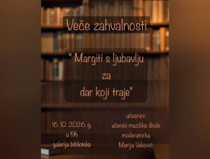 Svečanost „Margiti s ljubavlju za dar koji traje“ 16. oktobra 