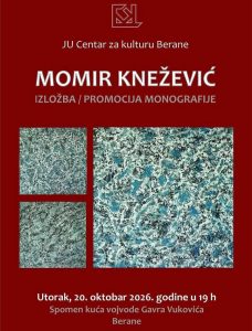 Izložba slika i promocija monografije Momira Kneževića 20. oktobra 