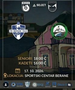 Rukometni spektakl u Beranama 17. oktobra